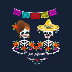 31 October to 2 November : Dia de los muertos (Spanish)